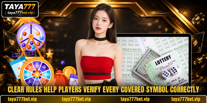 Clear rules help players verify every covered symbol correctly