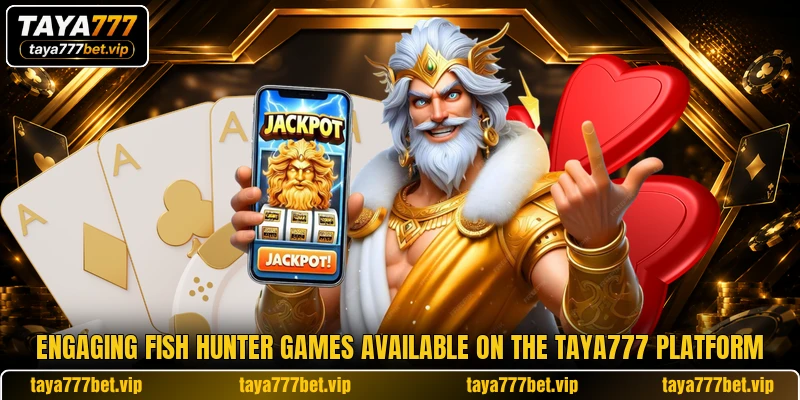Engaging fish hunter games available on the TAYA777 platform